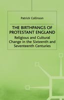 Birthpangs of Protestant England