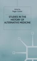 Studies In The History Of Alternative Medicine