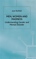 Men, Women and Madness