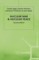 Nuclear War and Nuclear Peace