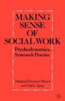 Making Sense of Social Work