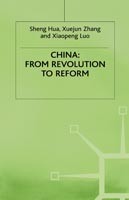 China: From Revolution to Reform