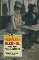 Alcohol and the Public Health