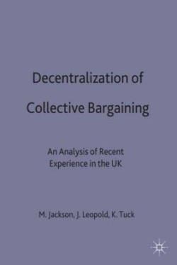 Decentralization of Collective Bargaining