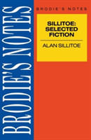 Sillitoe: Selected Fiction