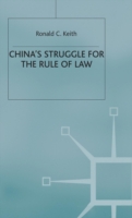 China’s Struggle for the Rule of Law