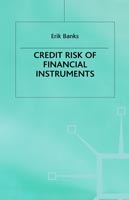 Credit Risk of Financial Instruments