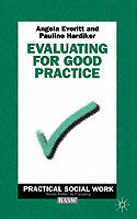 Evaluating for Good Practice