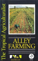 Tropical Agriculturalist Alley Farming