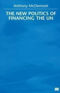 New Politics of Financing the UN