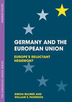 Germany and the European Union (The European Union Series)*