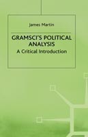 Gramsci's Political Analysis