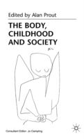 Body, Childhood and Society