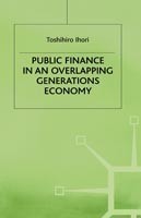 Public Finance in an Overlapping Generations Economy