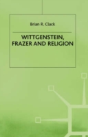 Wittgenstein, Frazer and Religion