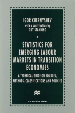 Statistics for Emerging Labour Markets in Transition Economies