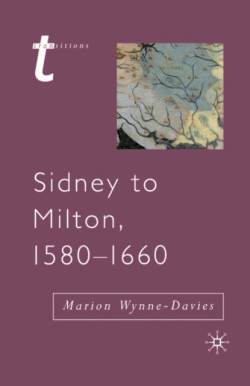 Sidney to Milton, 1580-1660