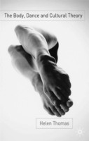 Body, Dance and Cultural Theory