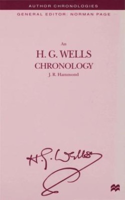 H.G. Wells Chronology