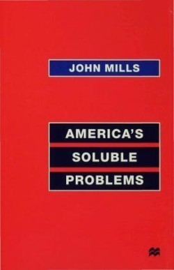 America’s Soluble Problems