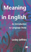 Meaning in English An Introduction to Language Study