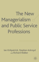 New Managerialism and Public Service Professions