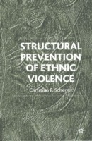 Structural Prevention of Ethnic Violence