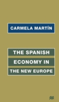 Spanish Economy in the New Europe