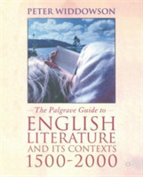 Palgrave Guide to English Literature and Its Contexts