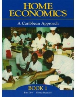 Home Economics: A Caribbean Approach Book 1