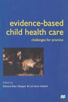 Evidence-based Child Health Care