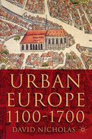 Urban Europe 1100-1700