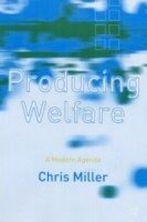 Producing Welfare