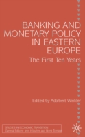 Banking and Monetary Policy in Eastern Europe