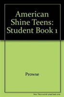 American Shine Teens 1 Student Book