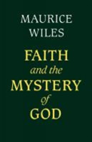 Faith and the Mystery of God