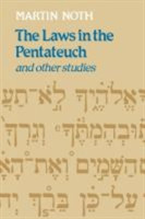 Laws in the Pentateuch and other studies
