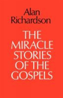 Miracle Stories of the Gospels