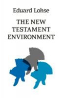 New Testament Environment