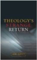 Theology's Strange Return