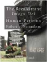 Recalcitrant Imago Dei