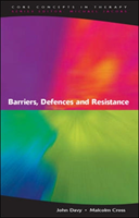 Barriers, Defences and Resistance