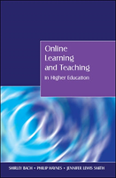 Online Learning and Teaching in Higher Education