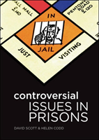 Controversial Issues in Prisons