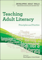 Teaching Adult Literacy: Principles and Practice