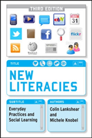 New Literacies: Everyday Practices and Social Learning