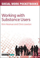 Pocketbook Guide to Working with Substance Users