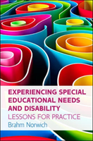 Experiencing Special Educational Needs and Disability: Lessons for Practice