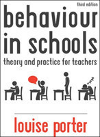 Behaviour in Schools: Theory and practice for teachers