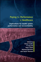 Paying for Performance in Healthcare